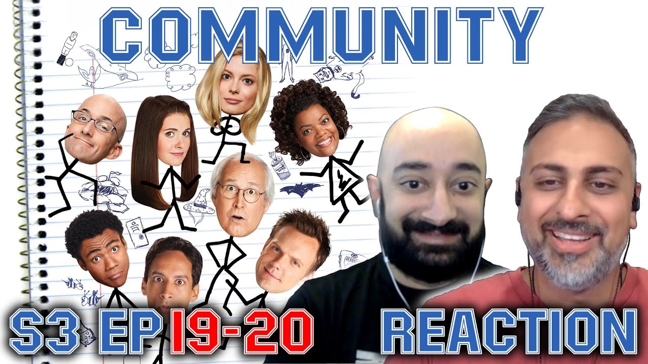 Community - S3 Ep 19 & 20 - REACTION - First Time Watching