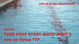 Go Watch Tubepoop: Story Mode Part 2 On Virtua Ytp, It's Really Cool (Link's In Desc)