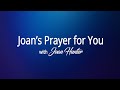 Joans prayer for you  prayer for health and wholeness in jesus name