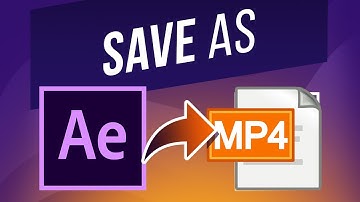 How to Save Adobe After Effects as MP4