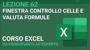 Finestra controllo celle e Valuta formule - EXCEL TUTORIAL ITALIANO 62