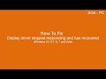 How To Fix Display Driver Stopped Responding And Has Recovered Error  (Windows 10, 8, 7 &  Vista)