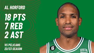 Al Horford vs New Orleans Pelicans | Nov 18, 2022