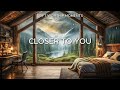 Soft Worship Moments | Closer to You – Instrumental Worship