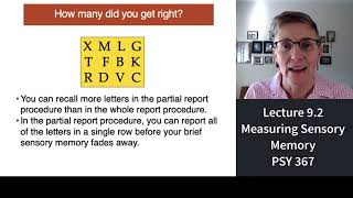 367 Lecture 9.2 Measuring Sensory Memory's Capacity and Duration