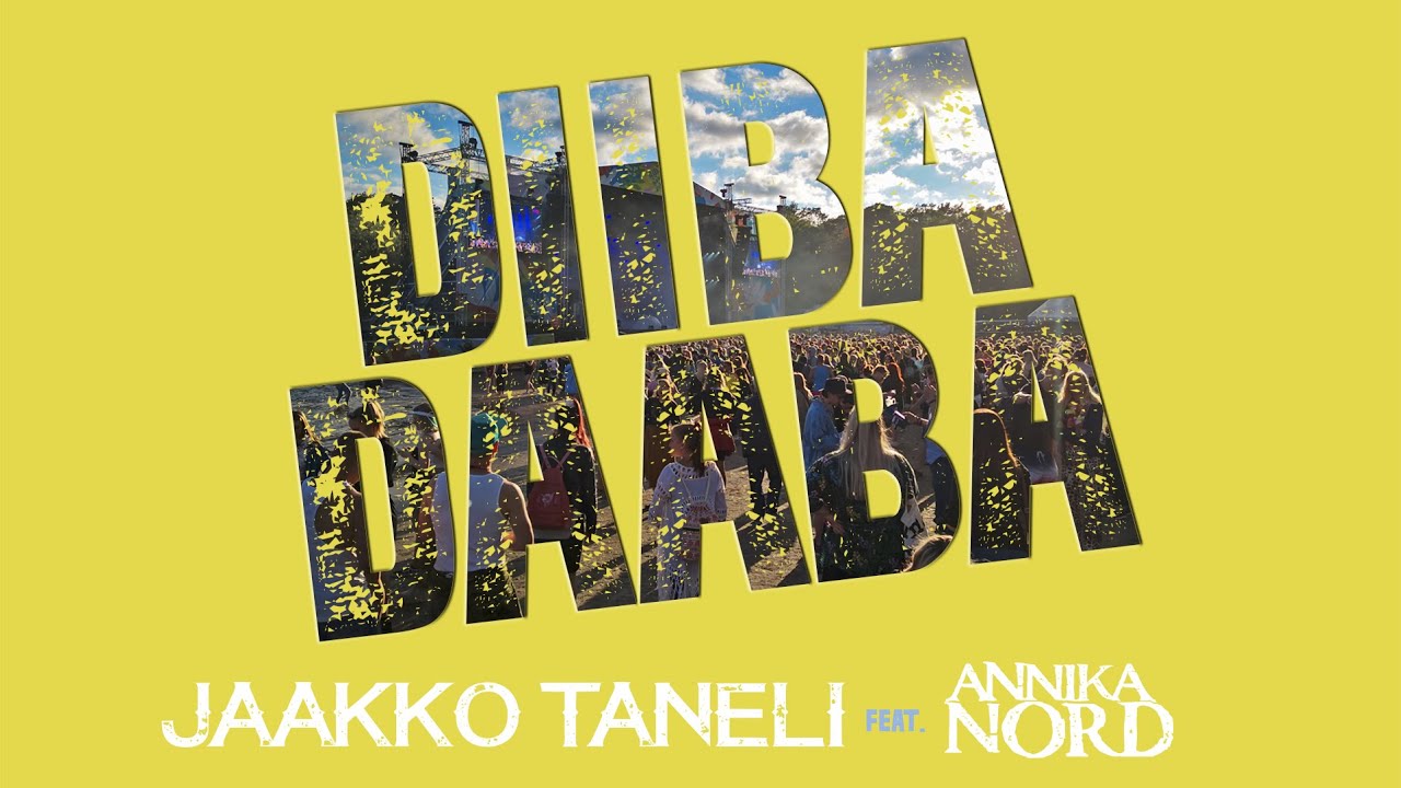 Jaakko Taneli - Diibadaaba feat. Annika Nord (virallinen lyriikkavideo)
