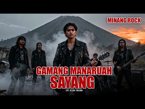 GAMANG MANARUAH SAYANG