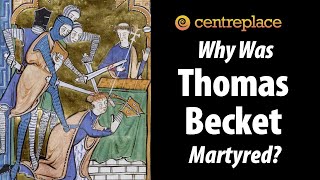 The Martyrdom of Thomas Becket