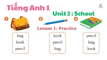 Tiếng Anh lớp 1, Unit 2 School, Practice 1 | i - Learn Smart Start