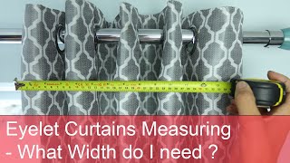 Eyelet Curtains Measurements - How to Measure Width