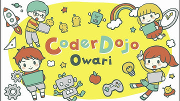 CoderDojo 尾張 Dojo自慢 - DojoCon Japan 2020