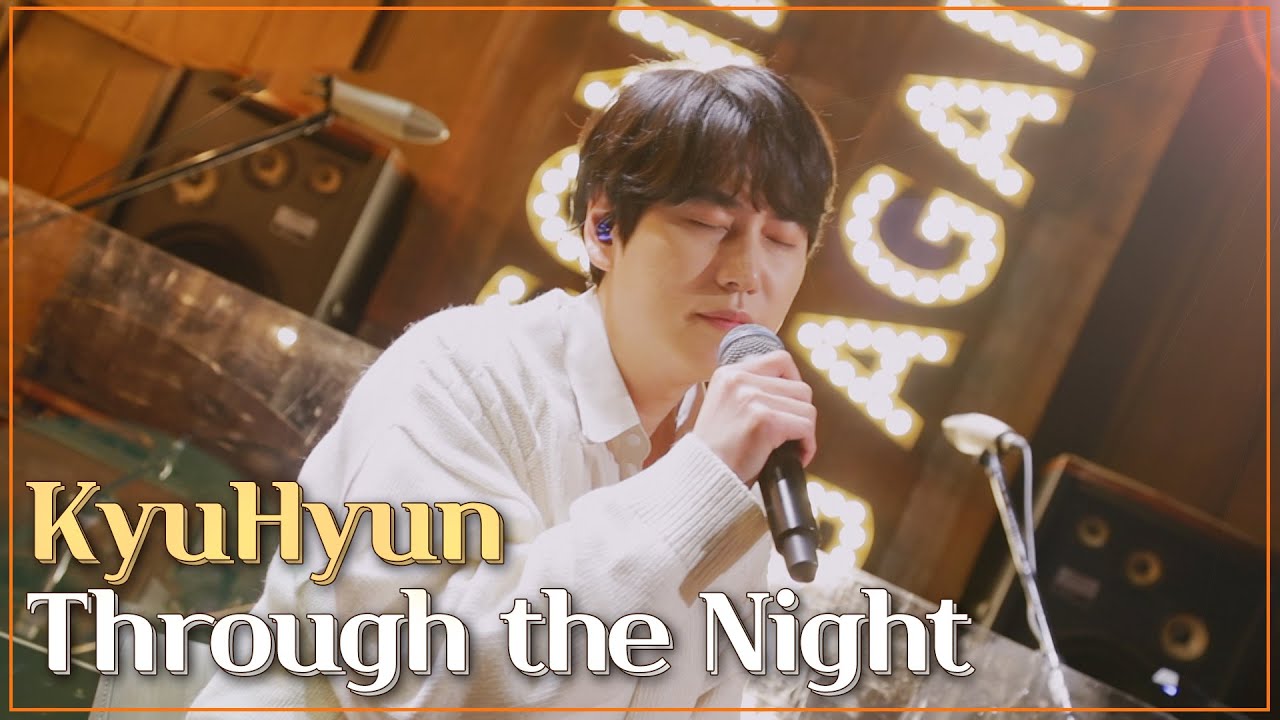 KyuHyun - Through the Night. I think my ears are melting now...