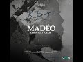 MADÉO REMIX OMAYGOD GABANDI FEAT Joe Ez JOEEZY