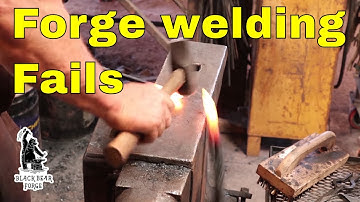Forge welding outtakes and failures.