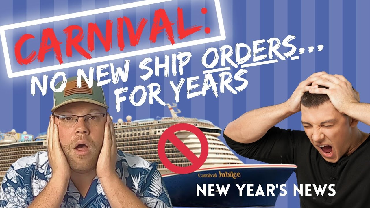 BIG NEWS FROM CARNIVAL, NO NEW SHIPS FOR YEARS | ROYAL, NCL, MSC PUSH FORWARD WITH NEW BUILDS & MORE