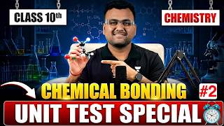 Types of Chemical Bonding Class 10 ICSE One Shot | Chemistry Unit Test Marathon 🔥| Kumar Sir