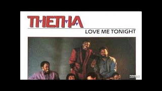 Thetha - Love Me Tonight