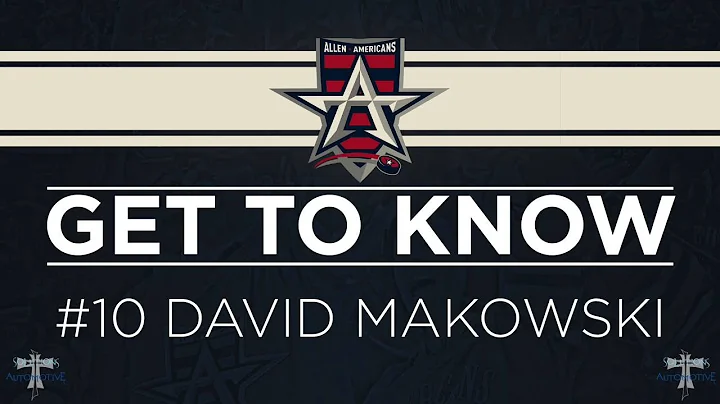 Get to Know Allen Americans Defenseman David Makow...