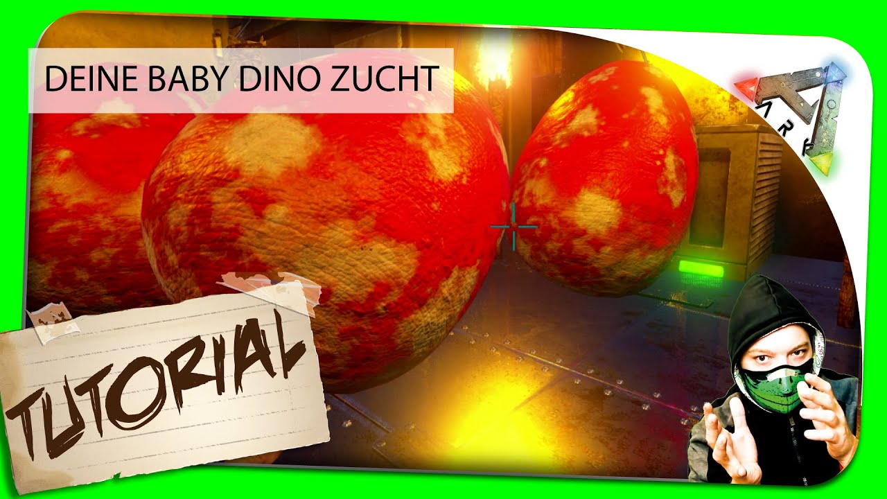 Ark Survival Tutorial Baby Dinos Brutsystem Eier Anfanger