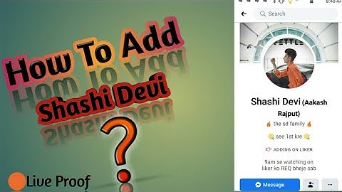 Shashi devi ko Add Kaise kare//how To add shashi devi//2020