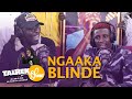 Talrek show avec ngaaka blinde