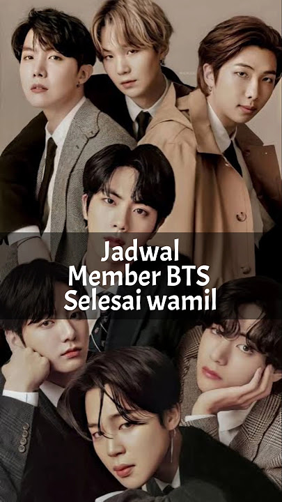 Jadwal member BTS Selesai Wamil #shorts #bts #kpopidol