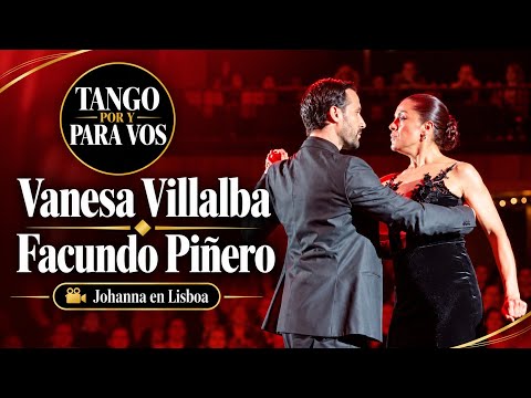 Porque la quise tanto (Troilo) Vanesa Villalba y Facundo Piñero. Lisboa Tango Festival 5jun26 (1/4)