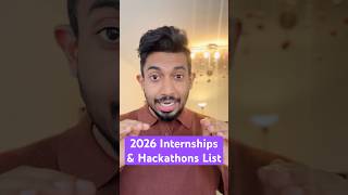 2026 Internships and Hackathons List More coming soon on WeCode 2.0 #holidayswithyoutube