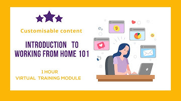 Introduction to  working from home 101 | 1-hour virtual training workshop | Facilitated Training