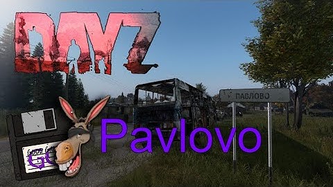 Dayz 1.18 Json | Pavlovo, Chernarus Overhaul