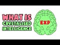 What is Crystalised Intelligence | Explained in 2 min