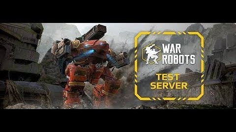 War robots test server 3.9.0 (new robot - falcon)