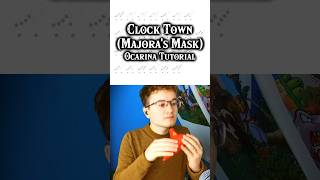 Clock Town - Ocarina Tutorial