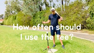 How Often Should I Use The Batting Tee?