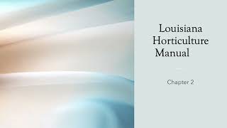 Louisiana Horticulture License Prep. Ch2