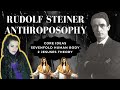 Rudolf steiner a journey into anthroposophy