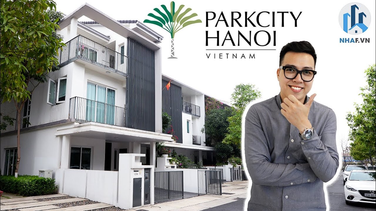 Khám Phá Biệt Thự Liền Kề tại ParkCity Hà Nội khu Nadyne 120m2 Trị Giá 9.5 Tỷ Đồng - NhaF [4K]