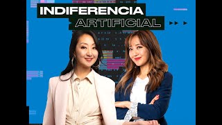 🤖 INDIFERENCIA ARTIFICIAL 🧠📲 CON REBECA Y JINI HWANG