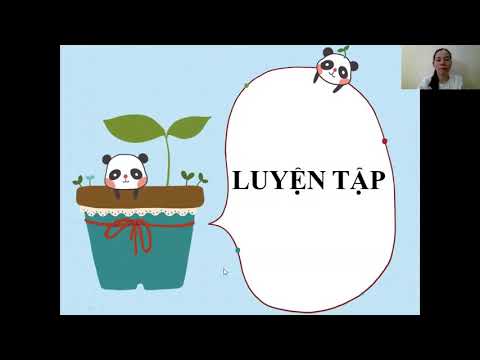 TIẾNG VIỆT LỚP 2 - CHÍNH TẢ BAC SĨ SÓI (TUẦN 23)