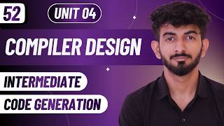 Famous 52 | Intermediate Code Generation | Unit 04 | Compiler Design Net Worth