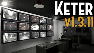 SCP Containment Breach v1.3.11 - Keter Gameplay 07