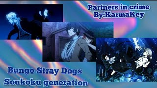 Bungo Stray Dogs | Soukoku/ Soukoku Generation |Lyric prank/ Text |Part 3