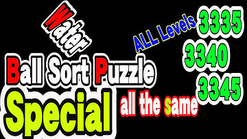 Ball Sort Puzzle Special Level after Level 3335 3340 3345 / Lock Ball and Key Ball