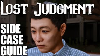 Lost Judgment Where Is the Time Capsule! Trying the Patience of a Saint! Side Case Guide!