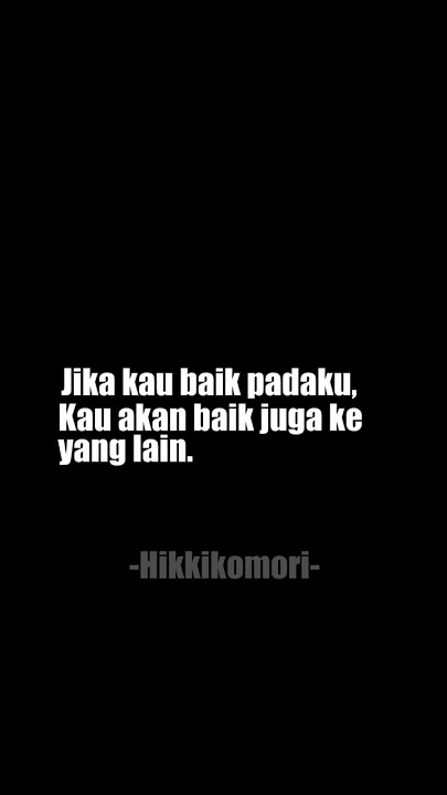 Aku benci wanita baik quote hachiman