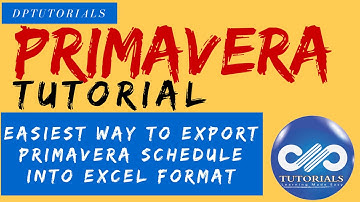 Easiest Way to Export Primavera Schedule into Excel Format || Primavera || dptutorials