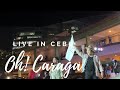 Oh! Caraga Live In Ayala Cebu | Way Sukod