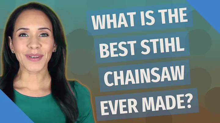 What is the best Stihl chainsaw ever made?