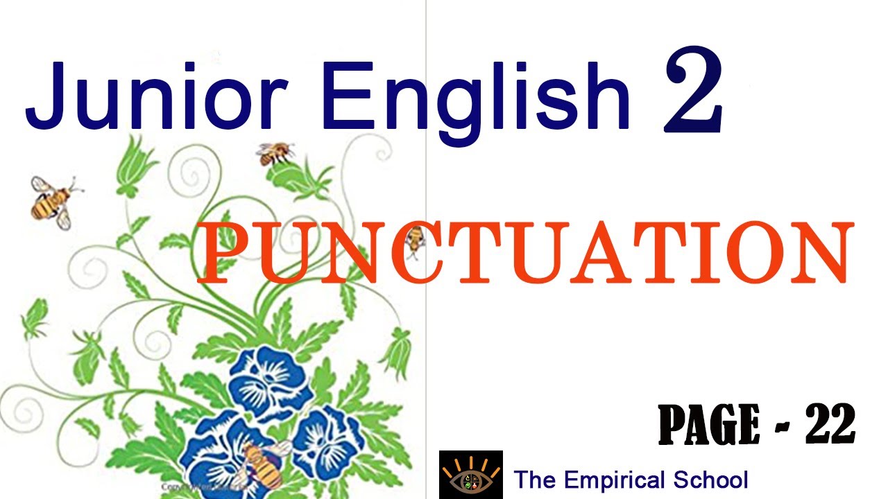 Junior English-2-Page-22-Punctuation I JE-2 I solution of junior english-2 I the empirical school