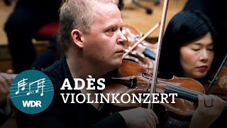 Thomas Adès - Violinkonzert op. 24 